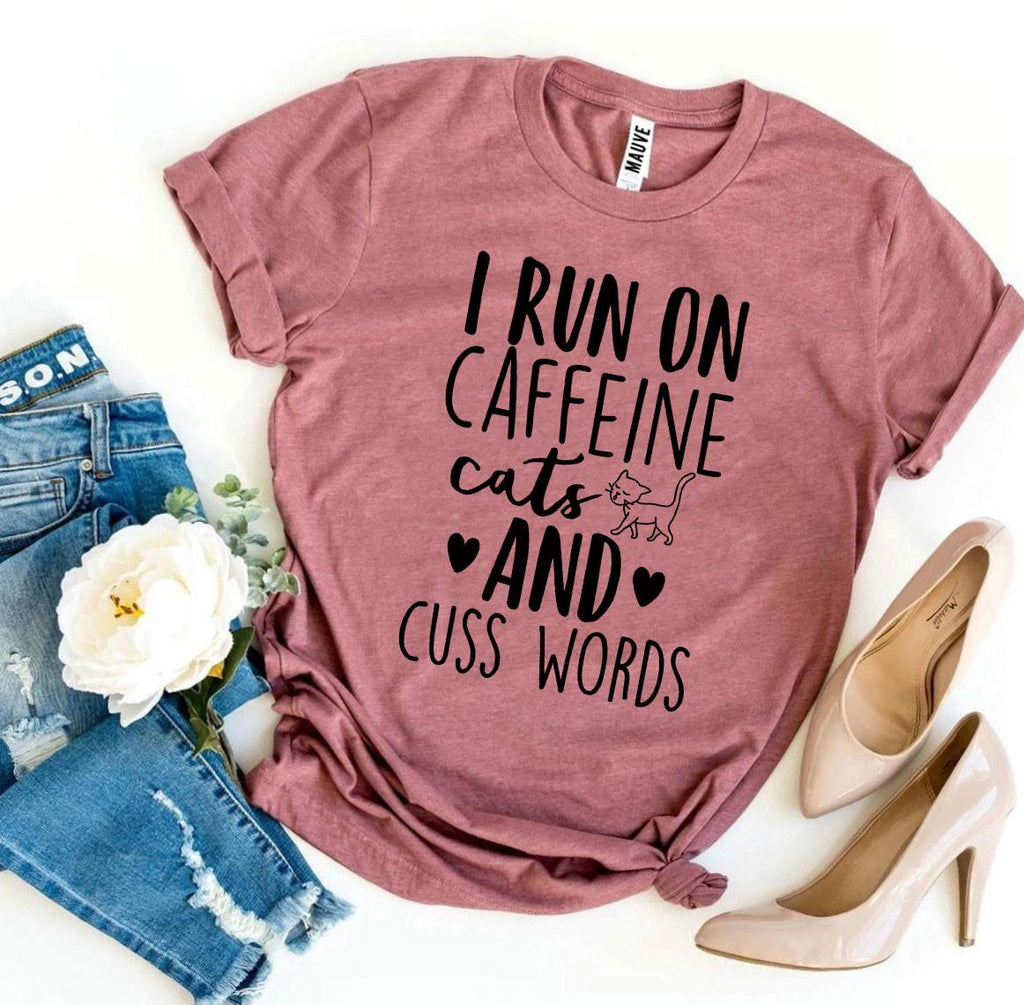 Caffeine Cats & Cuss T-shirt