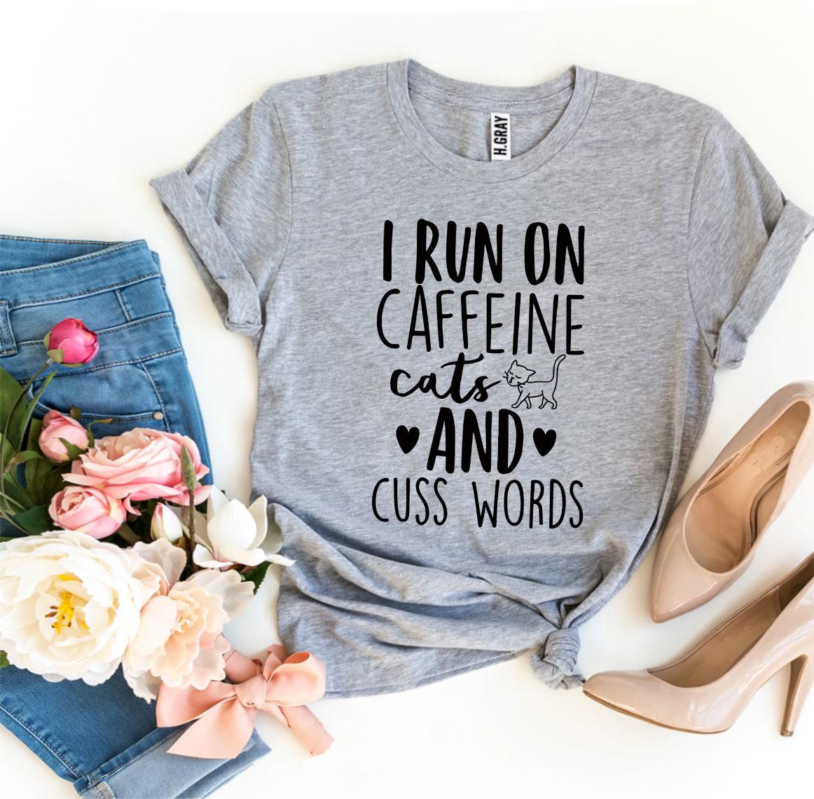 Caffeine Cats & Cuss T-shirt