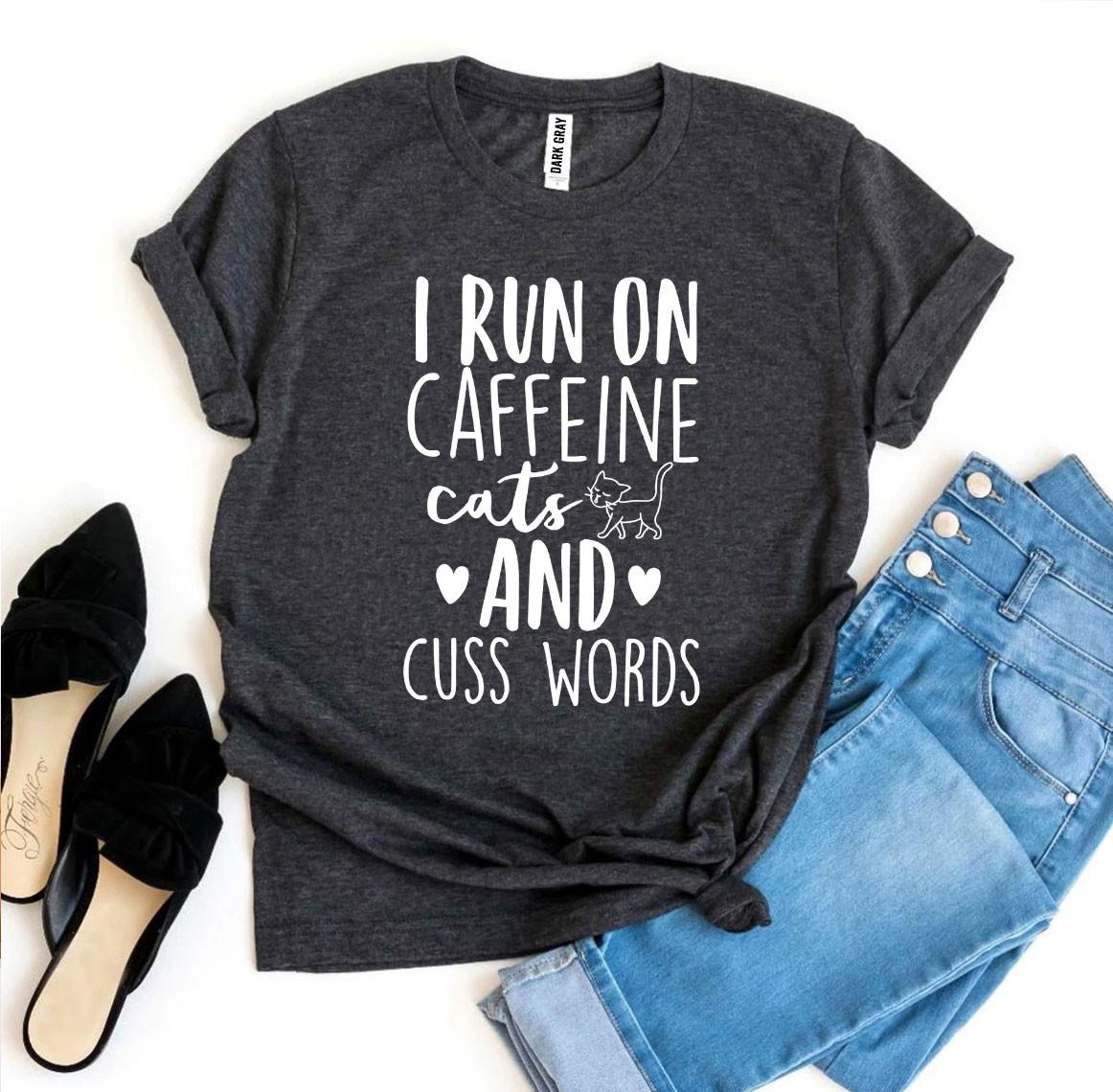 Caffeine Cats & Cuss T-shirt